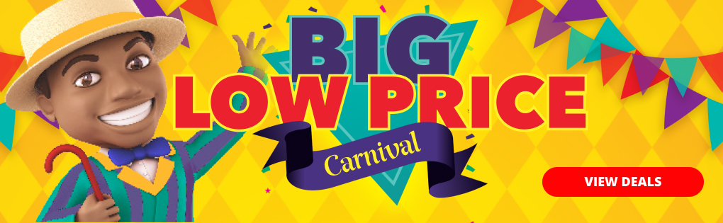 BIG LOW PRICE CARNIVAL