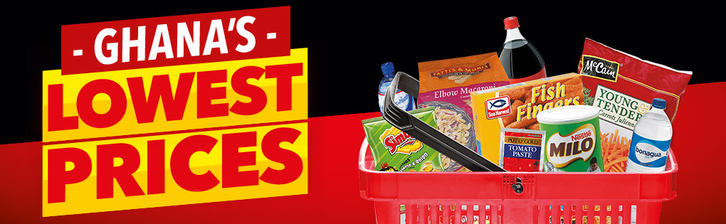 GHANA'S LOWEST PRICES GHANA'S LOWEST PRICES