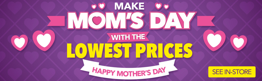 Shoprite Ghana Lower Prices You Can Trust - make mom s day with the lowest prices