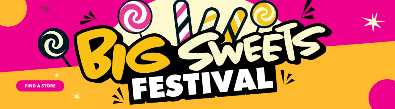 We've got the sweetest Candy deals this Big Sweets Festival. Hurry in store to pick and save on your favourites